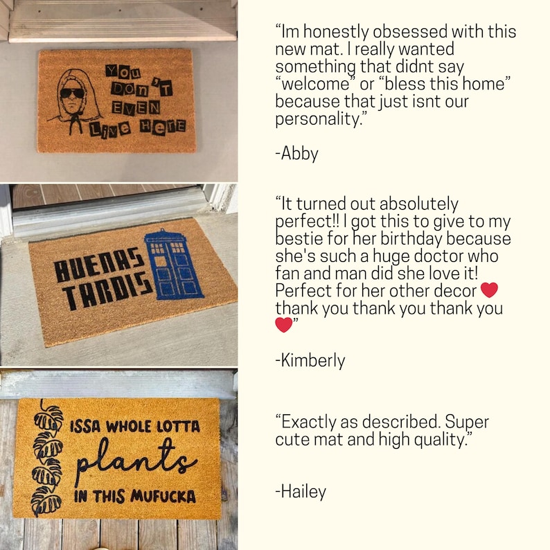 The image is a collage of three different door mat designs, each with a unique message or design. The first mat features a person wearing sunglasses, the second mat has a quote, and the third mat has a plant design.