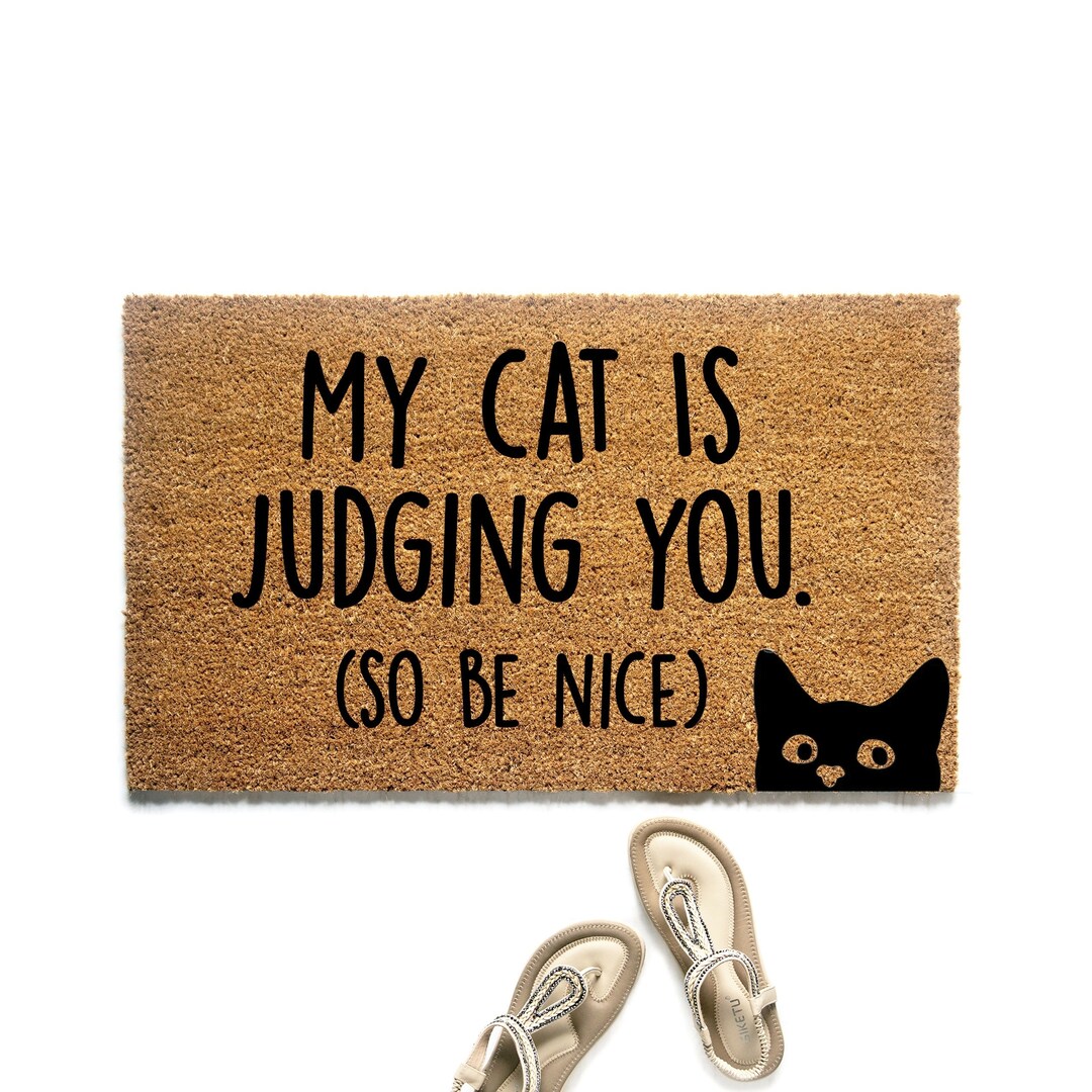 Funny Cat Doormat, My Cat is Judging You Mat, Gift for Cat