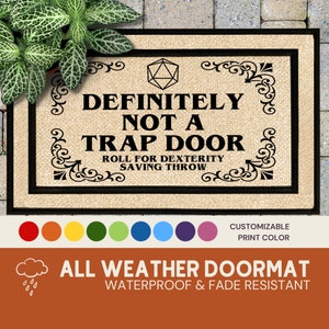 Definitely a Trap Door All Weather Doormat, Funny DND RPG Door Mat, Welcome Mat, Housewarming Gift, Birthday Gift, Front Door Decor