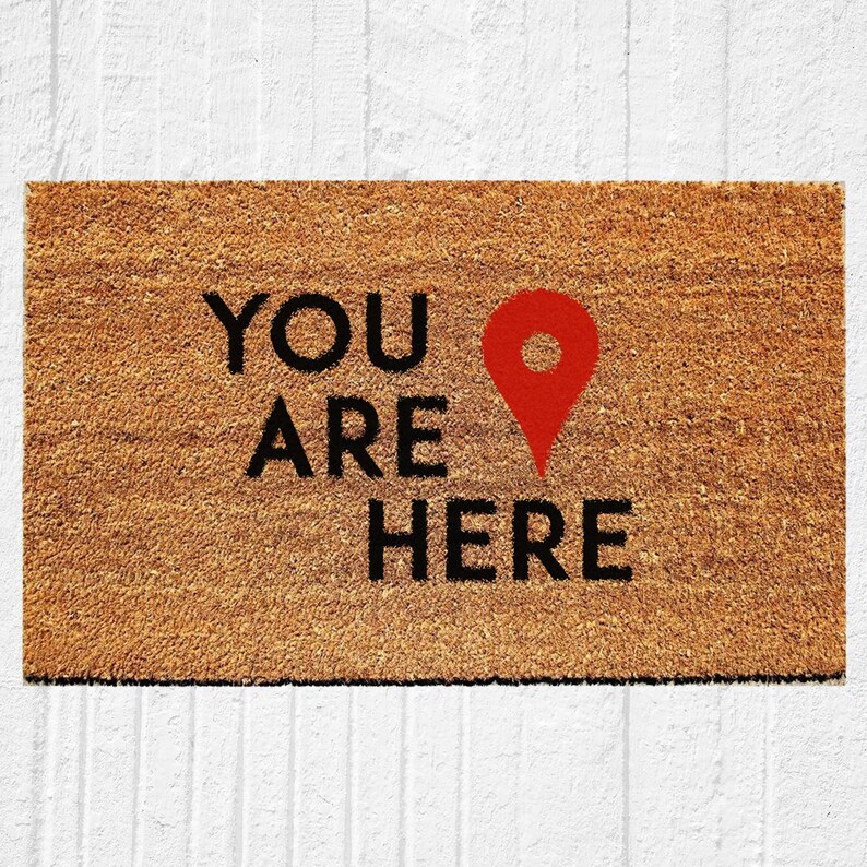 You Are Here Doormat Map Pin Door Mat Funny Etsy Canada