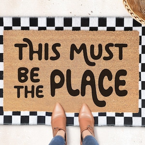 This Must Be the Place Doormat – Funny Welcome Mat for Front Porch Entryway, Housewarming Gift, Boho Modern Door Mat, Indoor Outdoor Decor