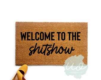 Funny Welcome to the Shitshow Doormat, Funny Welcome Mat, Housewarming Gift