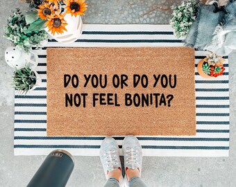 Do You Feel Bonita Doormat, Funny Door Mat, Cute Welcome Mat, Cartoon Movie Doormat, Unique Gift Idea, Funny Gift, Housewarming Gift