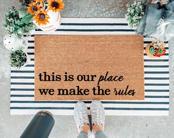 This Is Our Place We Make the Rules Door Mat, Outdoor Welcome Mat, Front Door Doormat, Housewarming Gift, Swiftie Gift, Christmas Gift