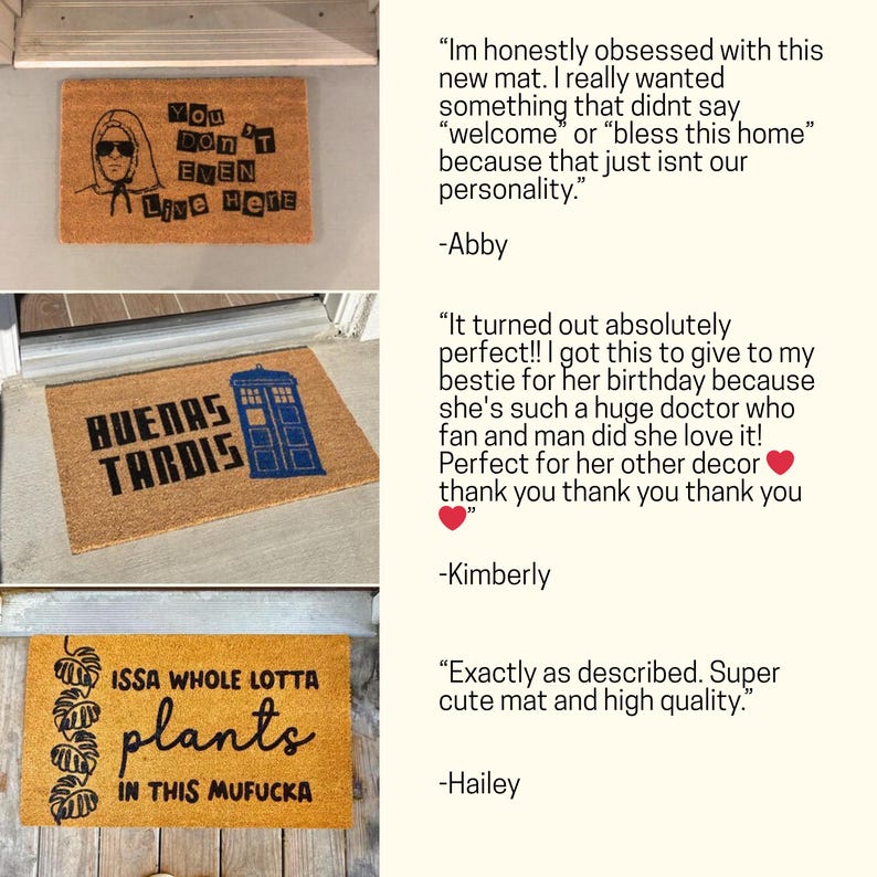 The image is a collage of three different door mat designs, each with a unique message or design. The first mat features a person wearing sunglasses, the second mat has a quote, and the third mat has a plant design.