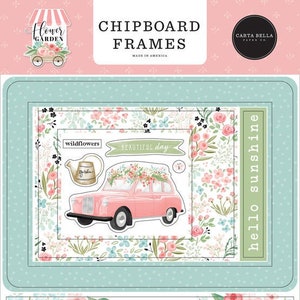 Carta Bella Flower Garden Chipboard Frames - Flower Garden Chipboard - Spring Cut Out - Flower Garden Collection - LAST CHANCE - 36-087