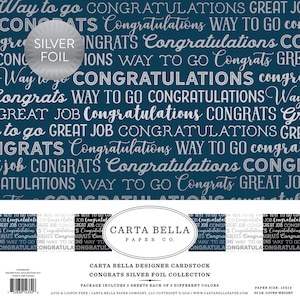 Carta Bella 12x12 Congrats Foil Collection Kit - Carta Bella - Silver Foil - Silver Foil Cardstock - Silver Foil Congrats Kit - 36-064
