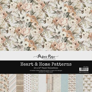 May include: A collection of 12 x 12 inch double-sided patterned papers. The floral design features roses and other flowers in shades of cream, peach, and brown. The text reads "Heart & Home Patterns" and "Paper Rose".