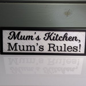 Mum&#39;s Kitchen, Mum&#39;s Rules, Kitchen plaque, wooden plaque, home décor, kitchen sign, new home gift, house rules, personalised gift