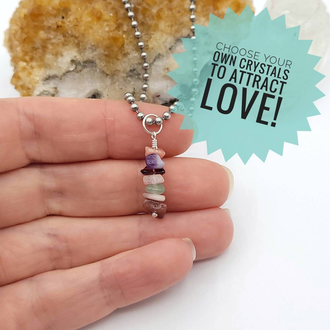 Custom Love Attracting Crystal Necklace, Build Your Own Crystal Necklace Etsy