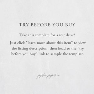 Puede incluir: Texto sobre un fondo blanco que dice "TRY BEFORE YOU BUY" y "Take this template for a test drive!"  El texto contin&uacute;a, "Just click "learn more about this item" to view the listing description, then head to the "try before you buy" link to sample the template."  El texto "pptir paper co" est&aacute; escrito a mano en la parte inferior de la p&aacute;gina.