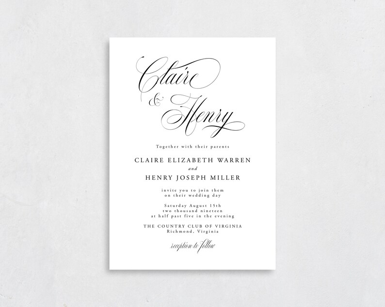 May include: A wedding invitation with a white background and black text. The invitation reads "Claire & Henry" in elegant cursive script. The invitation details the wedding date, time, and location: Saturday, August 15th, 2019 at 5:30 PM at The Country Club of Virginia in Richmond, Virginia.