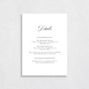 May include: A white card with the word "Details" in a cursive font at the top. The card lists accommodations for a wedding with the names of two hotels, their addresses, and phone numbers. The card also includes a note to mention the "parker-wilson wedding" when making reservations. The card ends with a website address for more information.