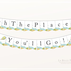Oh The Places You&#39;ll Go bunting / banner printable party decoration