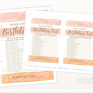 May include: A printable pink and gold "How Well Do You Know The Birthday Girl?" game with 20 questions about the birthday girl. The game is designed for a party or gathering.