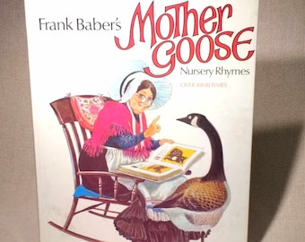 Frank Baber's Mother Goose Nursery Rhymes 1976 Hardcover Book