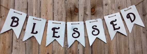 Distressed Blessed Wood Banner Blessed Banner Wood Banner Etsy