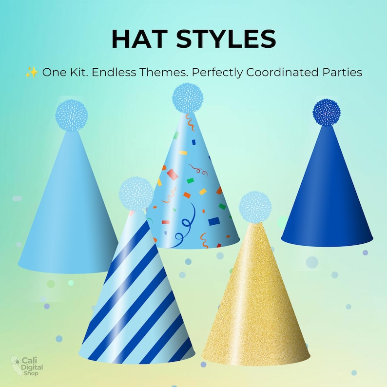 May include: Five cone-shaped party hats with pom-poms on top, featuring solid light blue, confetti print, dark blue, blue striped, and gold glitter designs. Text reads HAT STYLES and One Kit. Endless Themes. Perfectly Coordinated Parties.