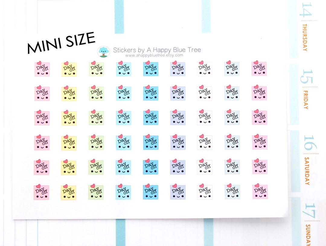 Happy MINI Day off Reminder Tracker Cute Kawaii Planner Stickers Erin ...