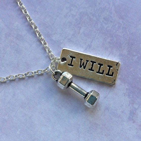 Motivational Fitness Jewelry -  Dumbbell Gym Necklace with “I Will” Quote / Fitness Gift / Weight Lift / Gym Motivation / Gym Jewelry