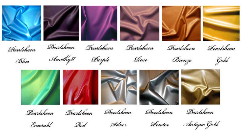 May include: A collection of fabric swatches in various colors, including blue, amethyst, purple, rose, bronze, gold, emerald, red, silver, pewter, and antique gold. Each swatch is labeled with the word "Pearlsheen" and the color name.