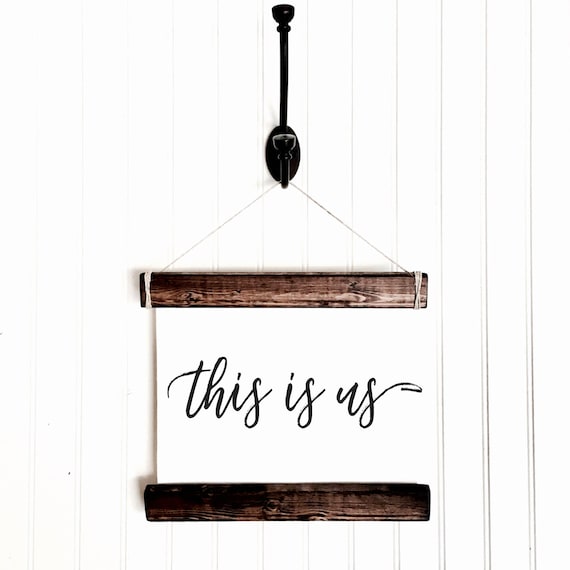 This Is Us This Is Us Tv Show Wall Art Farmhouse Wall Art Etsy