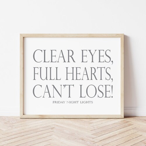 Clear Eyes. Full Hearts. Can't Lose Wood Signs Fall Etsy