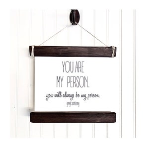 Grey&#39;s Anatomy Quote You are my person, You are my person you will always be my person, grey&#39;s anatomy quote, TV Show Quote Grey&#39;s Anatomy