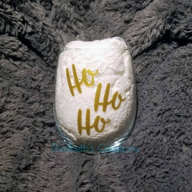 Ho Ho Ho Stemless Wine Glass Christmas Wine Glasses White Elephant Gift Christmas Stocking Stuffers Custom Gifts Christmas Party Glass