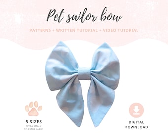 May include: A light blue pet sailor bow with a white pattern, centered on a light pink background. The text "Pet sailor bow" is at the top, with "PATTERNS + WRITTEN TUTORIAL + VIDEO TUTORIAL" below it. The image also includes "5 SIZES" and "DIGITAL DOWNLOAD".