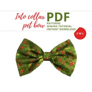 Pet Bow Tie Tutorial and Patterns / Dog Bow / Small,  Medium, Large / Cat and Dog collar Accessories / Christmas outfit Sewing Pattern PDF