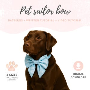 Sailor Bow for pet collar Tutorial and Patterns | Small, Medium, Large | Cat and Dog collar Accessories | Instant Download Sewing Pattern