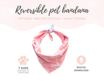 Dog bandana Sew Tutorial and 7 Patterns | Pet accessories | Reversible Bandana DIY | XS, S, M, L, XL, 2XL, 3XL | All sizes Bandana Patterns