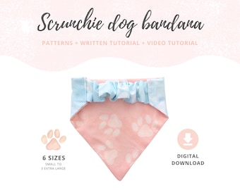 May include: A dog bandana with a pink paw print pattern and a light blue scrunchie. The text "Scrunchie dog bandana" is at the top, with "PATTERNS + WRITTEN TUTORIAL + VIDEO TUTORIAL" below it. The bandana is available in 6 sizes, from small to 3 extra large.