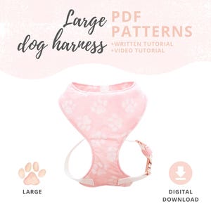 Pode incluir: Uma coleira rosa para cães com um padrão de pegadas. A coleira tem tiras brancas e um fecho em ouro rosa. O texto na imagem diz "Large dog harness" e "PDF PATTERNS + WRITTEN TUTORIAL + VIDEO TUTORIAL". A imagem também inclui as palavras "Large" e "DOWNLOAD DIGITAL".