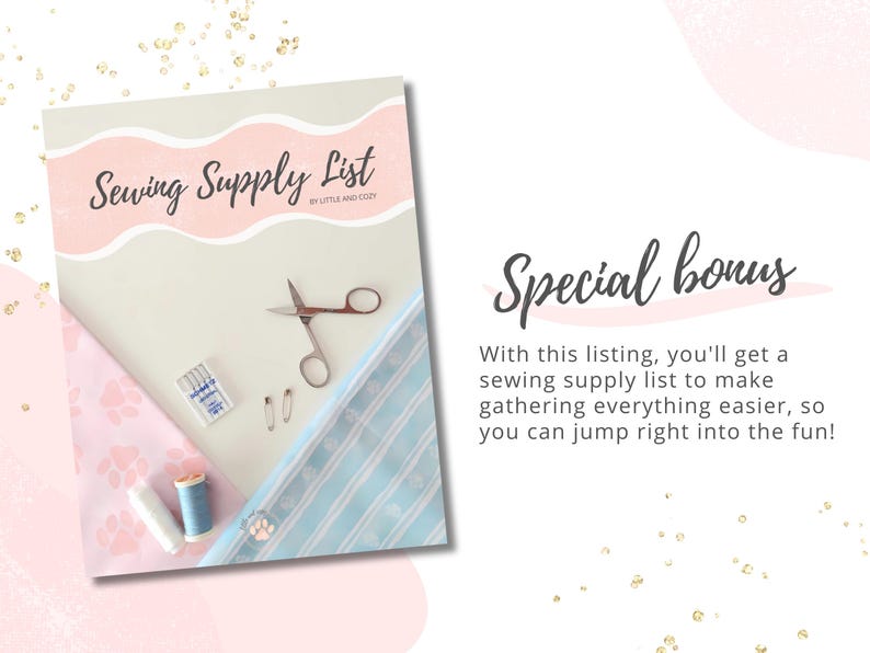 May include: A sewing supply list with the text "Sewing Supply List" and the words "by Little and Cozy". The image includes sewing supplies such as scissors, needles, pins, and thread spools. A pink and blue fabric is also visible.