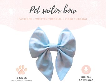 May include: A light blue pet sailor bow with a white polka dot pattern. The image includes text that reads "Pet sailor bow", "PATTERNS + WRITTEN TUTORIAL + VIDEO TUTORIAL", "3 SIZES", and "DIGITAL DOWNLOAD".