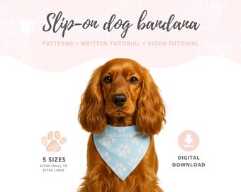 Slip into collar bandana pattern | Over the collar Dog Bib written tutorial + sewing pattern + video tutorial | Reversible bandana DIY