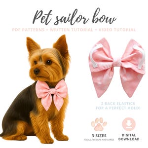 May include: A Yorkshire Terrier dog wearing a pink sailor bow. The image also shows a separate pink bow with white elastic straps. Text reads "Pet sailor bow" and "3 sizes".