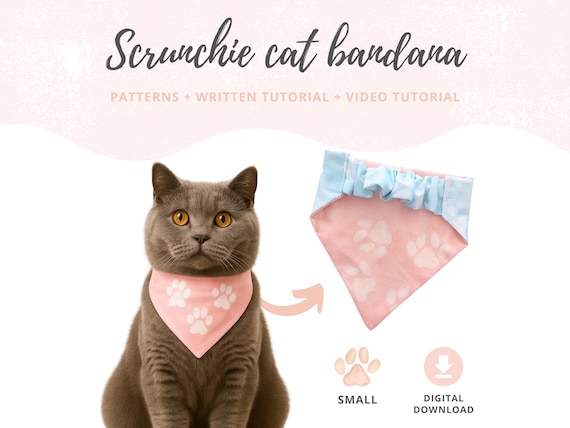 Scrunchie Cat Bandana Pattern + Video Tutorial, Cat bib template, Scarf for cat PDF Pattern, Beginner Friendly Cat Accessories DIY