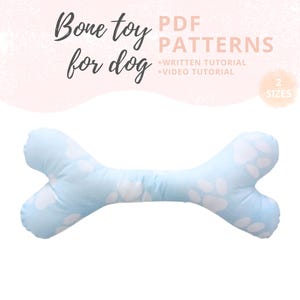 Tutorial de hueso de perro y 2 PATRONES | Peluche | Patrón de juguete para mascota | Hueso de peluche DIY | Tutorial de costura | Juego para perros | Descarga instantánea en PDF