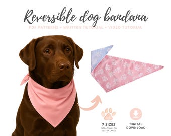 Patroon voor een hondenbandana in alle 7 maten | Patroon voor een hondensjaal + videotutorial | Sjabloon voor een omkeerbare bandana | DIY-huisdieraccessoires voor hondenmoeders