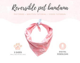 Dog bandana PATTERN PDF | Dog accessories | Pet gift | Reversible Bandana DIY | Small, Medium and Large | Bandana Patterns