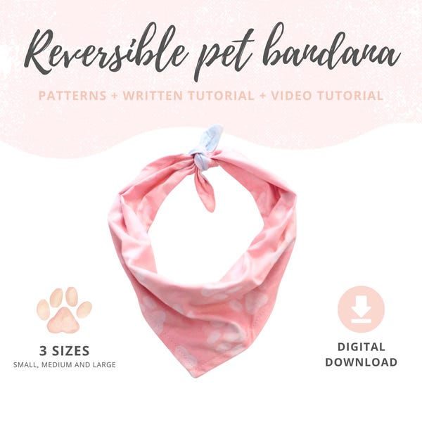 Dog bandana PATTERN PDF | Dog accessories | Pet gift | Reversible Bandana DIY | Small, Medium and Large | Bandana Patterns