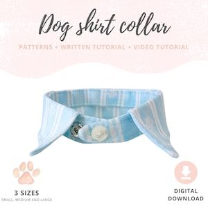 False shirt collar for dog tutorial and sewing patterns | Dog neck accessories | Small, Medium, Large | Detachable fake collar for pets PDF