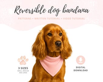 Naaipatroon voor een hondenbandana - 3 maten | Patroon voor een hondensjaal + videotutorial | Omkeerbaar bandana-sjabloon | DIY huisdieraccessoires voor hondenmoeders