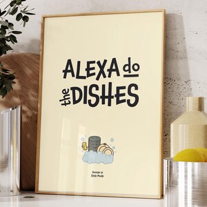 Stampa "Alexa lava i piatti", divertente regalo da parete per la cucina - Stampa, stampa incorniciata, tela o file digitale