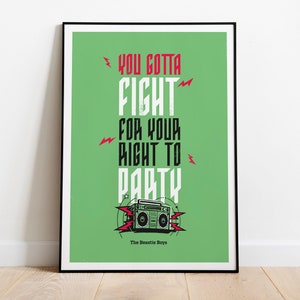 Devi lottare per il tuo diritto di fare festa, testo della canzone Wall Art - Stampa Giclée, stampa incorniciata o tela