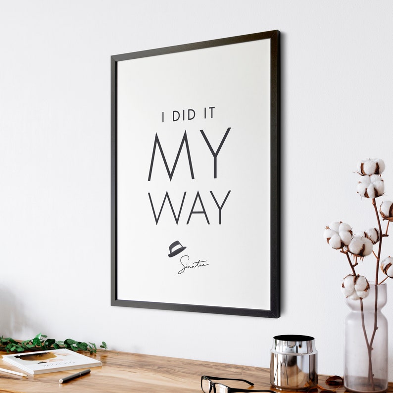 I Did It My Way Frank Sinatra Lyrics Wall Art Home Decor Etsy I did it my way frank sinatra lyrics wall art home decor etsy