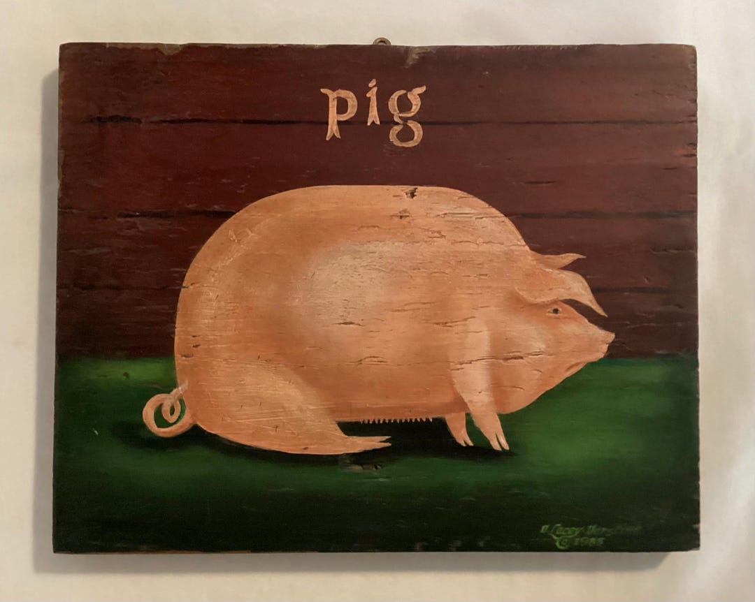 Vintage D. Lacey Derstine “ Pig “ Folk Art Painting on 10” by 8